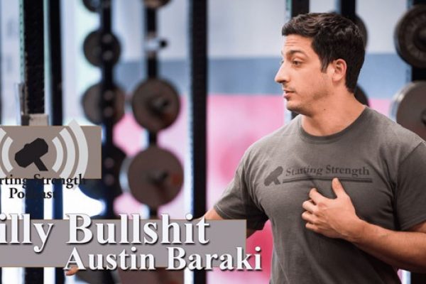 starting strength podcast austin baraki 